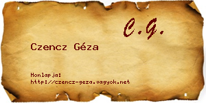 Czencz Géza névjegykártya